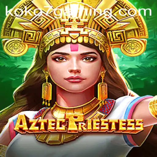 Exploring the Mystical World of AztecPriestess and the Allure of KO KO 7