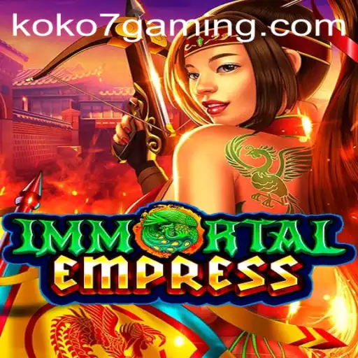 ImmortalEmpress and the Legendary KO KO 7
